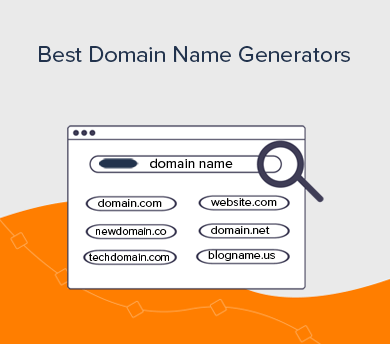 Domain Name Generators to Find Good Site Name