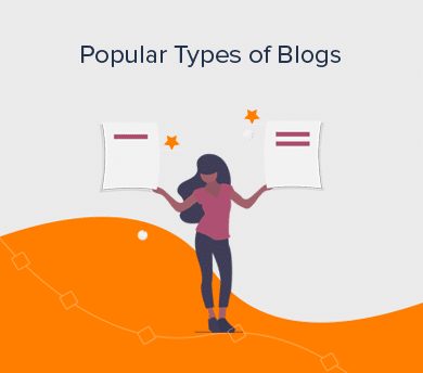 Popular Types of Blogs - Choose One for Your New Blog