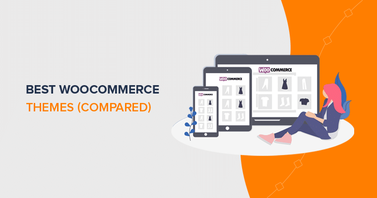Best WooCommerce Themes and Templates