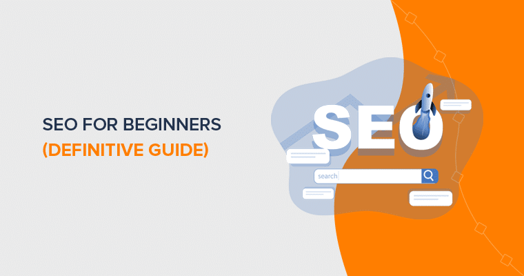 What is SEO? Definitive Guide for Beginners