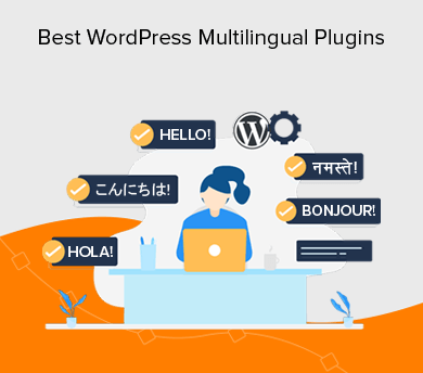 Best Multilingual and Translation WordPress Plugins