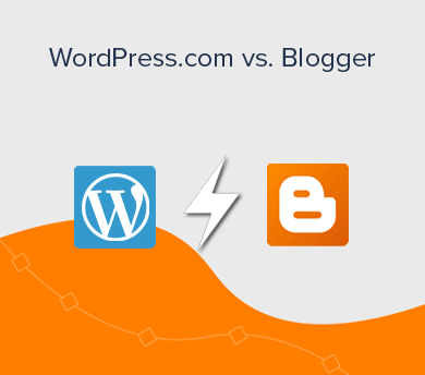 Blogger vs WordPress.com Full Comparison