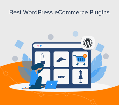 Best eCommerce Plugins for WordPress
