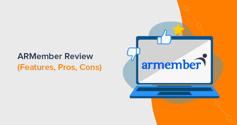 ARMember Review (Is it Best Membership Plugin for WordPress)