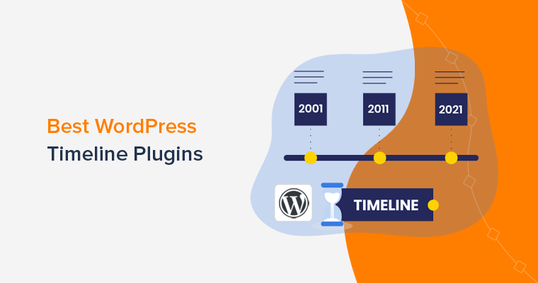 Best WordPress Timeline Plugins to Create Beautiful Timelines