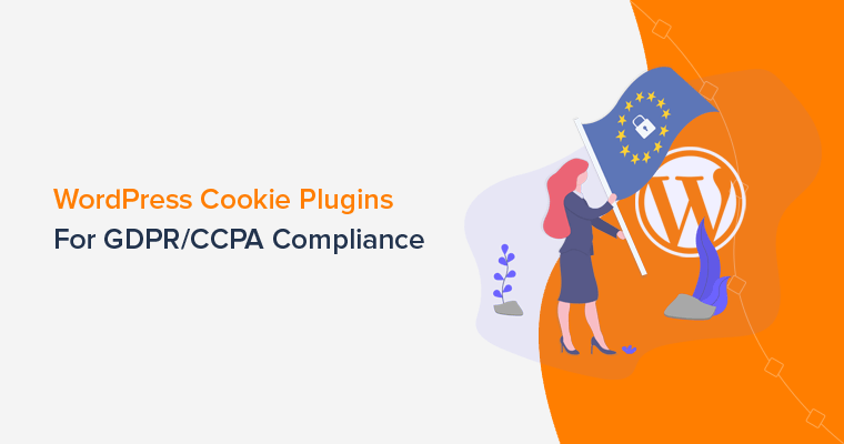 WordPress Cookie Plugins for GDPR and CCPA Compliance