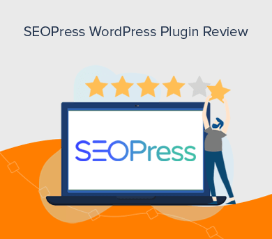 SEOPress WordPress Plugin Review