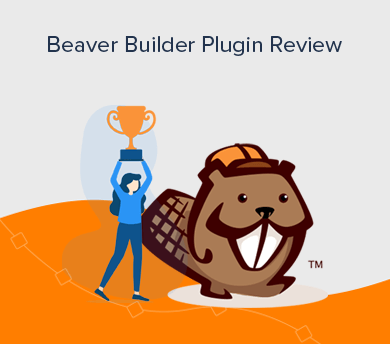 Beaver Builder Review - Is It Best WordPress Page Builder?