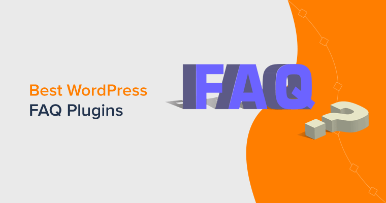 Best WordPress FAQ (Frequently Asked Questions) Plugins