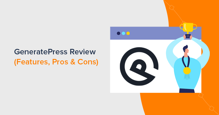 GeneratePress Review - Is it Best WordPress Theme for Business