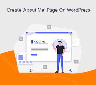 How to Create An 'About Me' Page on WordPress