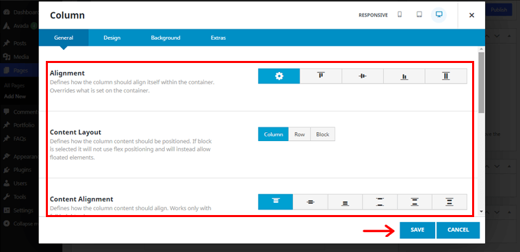 Customize Content Alignment, Layout & Click on Save