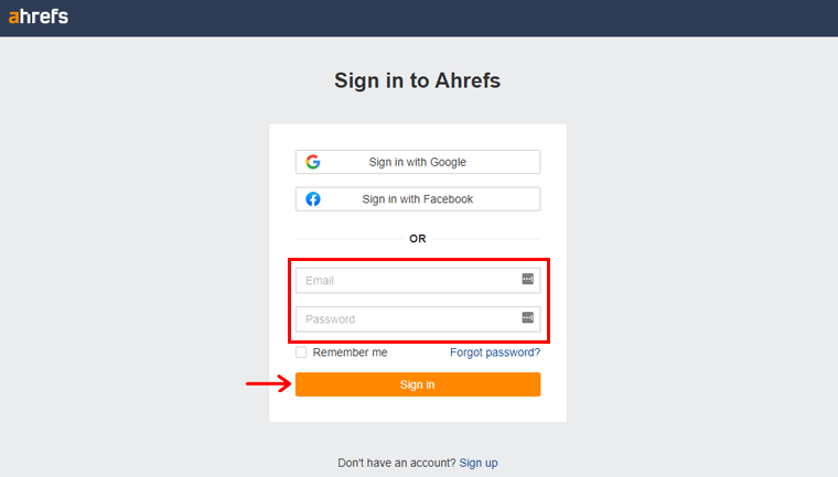 Fill in your Details & Sign in your Ahrefs Account