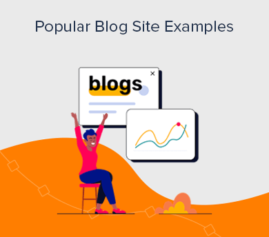 Examples of Popular Blog Websites