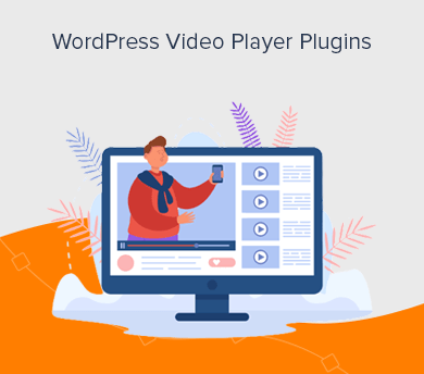 Best Video Player WordPress Plugins