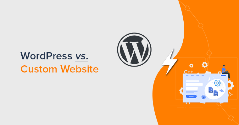 WordPress vs Custom Website
