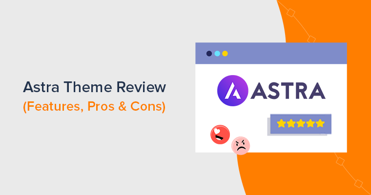 Astra Theme Review Full Guide