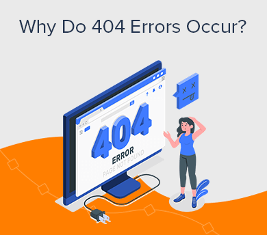 Why Do 404 Errors Occur on Websites?