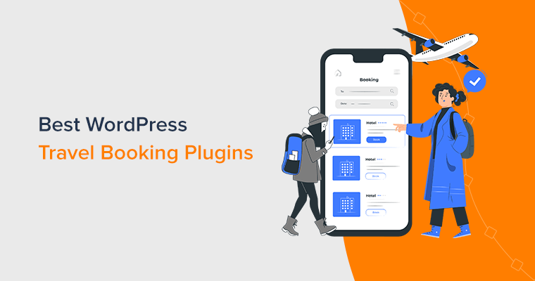 Best Travel Booking Plugins For WordPress (Free + Paid)