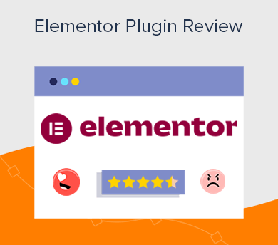 Elementor Plugin Review