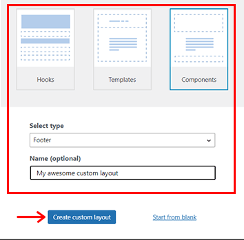Choose the Layout Type & Click on Create Custom Layout