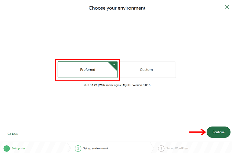 Choose the Environment & Click on Continue 