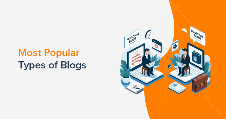Most Popular Types of Blogs