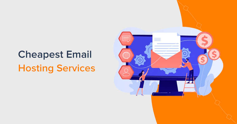 Cheapest Email Hosting Services