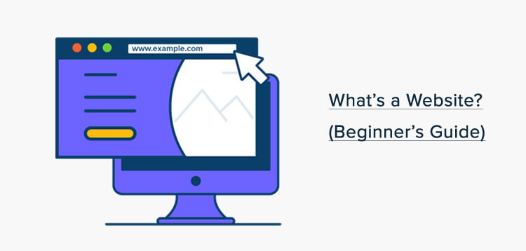 What's a Website? (Beginner's Guide)