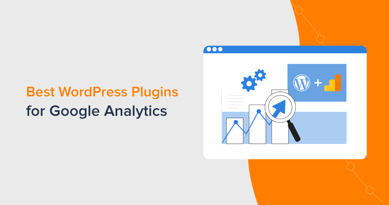 9 Best Google Analytics Plugins for WordPress in 2021 (Compared)
