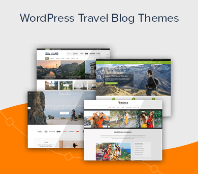 Best Travel Blog WordPress Themes to Start Travel Blogging