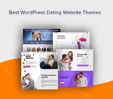Best WordPress Themes for Dating Site