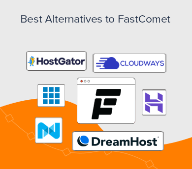 Top Alternative Hosts to FastComet