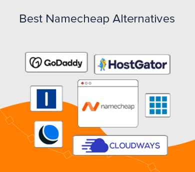 Best Namecheap Alternatives