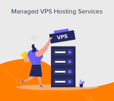 Best Managed VPS Hosting Services