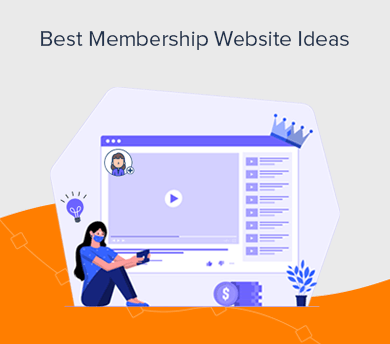 Ideas for Building Membership Websites