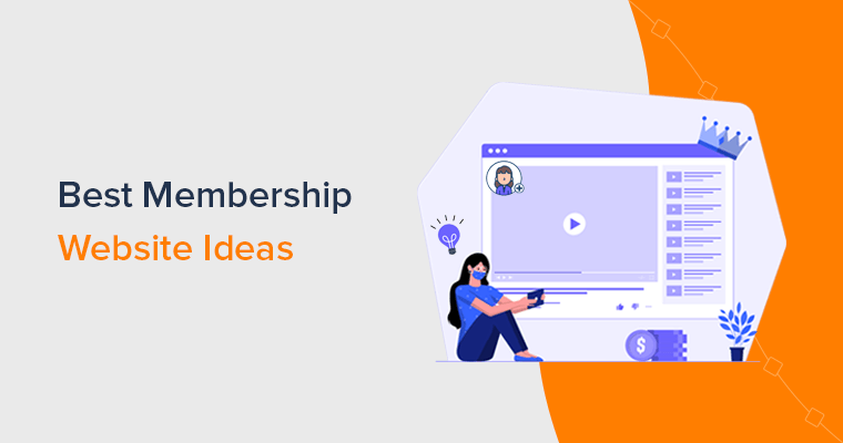 Best Membership Website Ideas