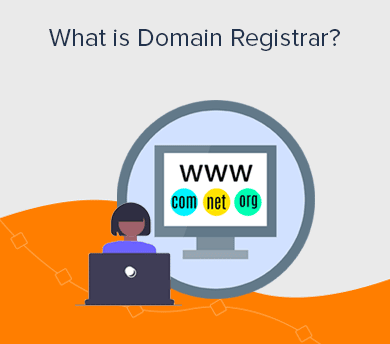 What is a Domain Registrar?