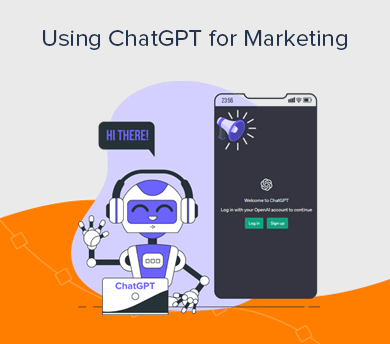 How to Use ChatGPT for Marketing?