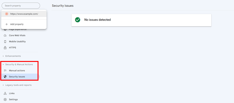 Go to Security & Manual Actions to Check For Any Issues