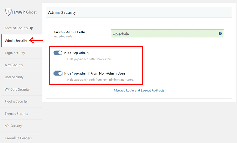 Go to Admin Security & Enable to Hide the WP Admin